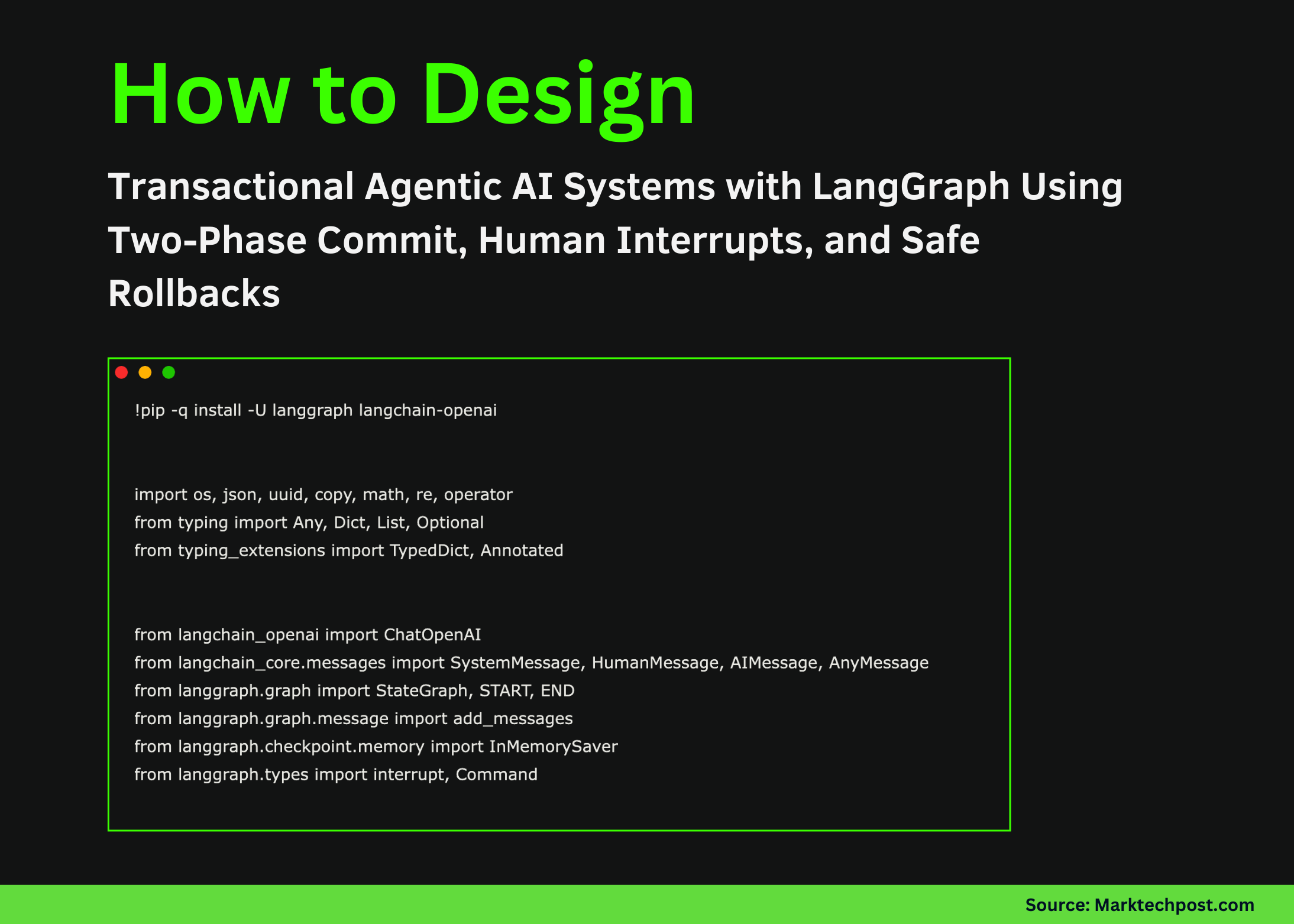 How to Design Transactional Agentic AI Systems with LangGraph Using Two-Phase Commit, Human Interrupts, and Safe Rollbacks